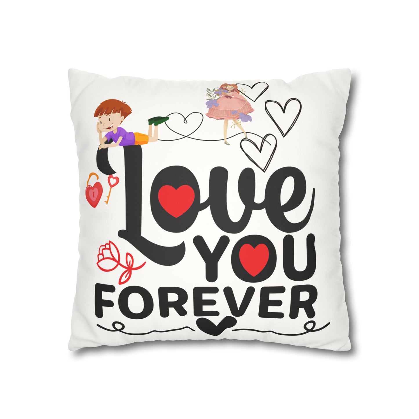 Love you Faux Suede Square Pillow Case forever