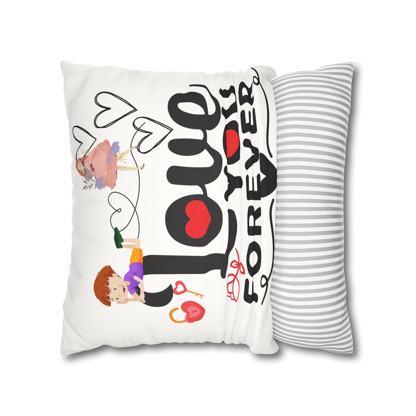 Love you Faux Suede Square Pillow Case forever