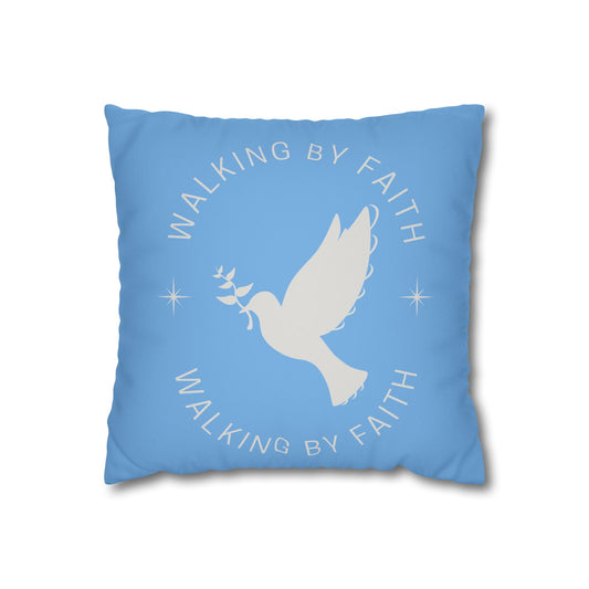 Walking by faith Faux Suede Square Pillowcase